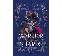 Sarah Hawley Warrior of the Shards (Copertina rigida) (PRESALE 10/12/2026)