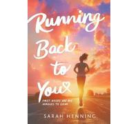 Sarah Henning Running Back to You (Copertina rigida)