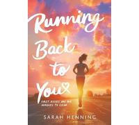 Sarah Henning Running Back to You (Tascabile)