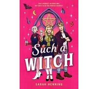 Sarah Henning Such a Witch (Tascabile)