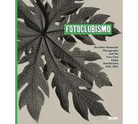 Sarah Hermanson Meister Fotoclubismo (Copertina rigida)