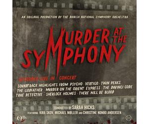 Sarah Hicks Danish National Symphony Orchestra: Murder at the Symphony (CD)