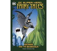 Sarah Hines Stephens Batman and the Beanstalk (Copertina rigida)