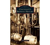 Sarah Hines Stephens Cincinnati's Brewing History (Copertina rigida)