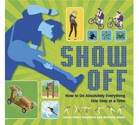 Sarah Hines Stephens Show Off (Tascabile)