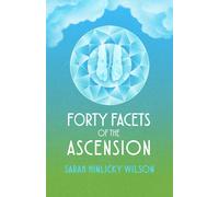 Sarah Hinlicky Wilson Forty Facets of the Ascension (Tascabile)