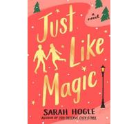 Sarah Hogle Just Like Magic (Tascabile)