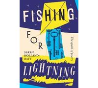Sarah Holland-Batt Fishing for Lightning (Tascabile)