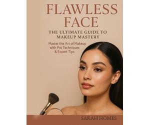 Sarah Homes Flawless Face (Tascabile)