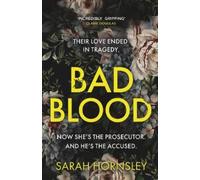 Bad Blood: the biggest debut of 2025 - an explosive psychological crime thriller with a triple twist
