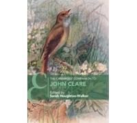 Sarah Houghton- The Cambridge Companion to John Clare (Cambridge Com (Tascabile)