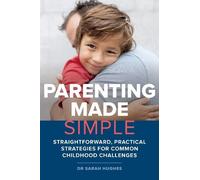 Sarah Hughes Parenting Made Simple (Tascabile)