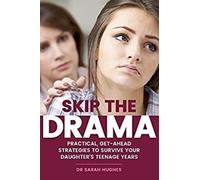 Sarah Hughes Skip the Drama (Tascabile)