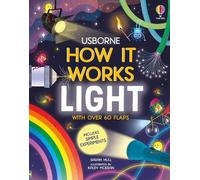 Sarah Hull How It Works: Light (Libro di cartone) How It Works