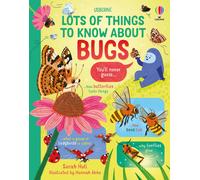 Sarah Hull Lots of Things to Know About Bugs (Copertina rigida)