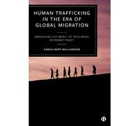 Sarah Hupp Willi Human Trafficking in the Era of Global Migr (Copertina rigida)