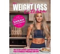 Sarah Hutchinson Charlotte Taundry The Weight Loss Kitchen (Copertina rigida)