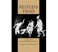 Sarah Iles Johnston Restless Dead (Tascabile)