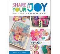 Sarah J. Gardner Share Your Joy (Tascabile)