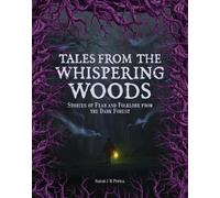 Sarah J H Powell Tales from the Whispering Woods (Copertina rigida)