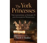Sarah J. Hodder York Princesses, The (Tascabile)