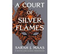 Sarah J. Maas A Court of Silver Flames (Copertina rigida)
