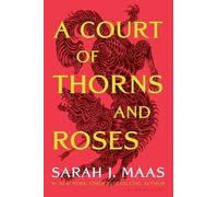 Sarah J. Maas A Court of Thorns and Roses (Tascabile) Court of Thorns and Roses