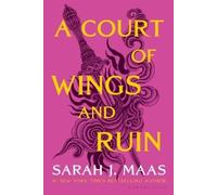 Sarah J Maas A Court of Wings and Ruin (Copertina rigida)