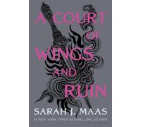 Sarah J. Maas A Court of Wings and Ruin (Copertina rigida)