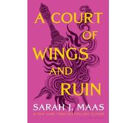 Sarah J. Maas A Court of Wings and Ruin (Tascabile) Court of Thorns and Roses
