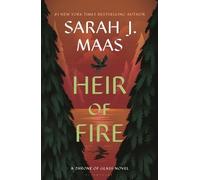 Sarah J. Maas Heir of Fire (Tascabile) Throne of Glass