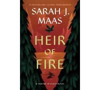 Sarah J. Maas Heir of Fire (Tascabile) Throne of Glass