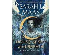Sarah J Maas House of Sky and Breath (Tascabile) Crescent City