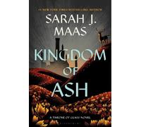 Sarah J. Maas Kingdom of Ash (Copertina rigida) Throne of Glass