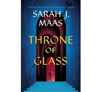 Sarah J. Maas Throne of Glass (Copertina rigida) Throne of Glass