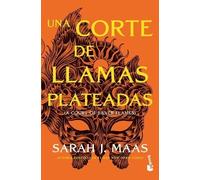 Sarah J Maas Una Corte de Llamas Plateadas / A Court of Silver Flame (Tascabile)