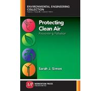 Sarah J. Simon Protecting Clean Air (Tascabile)