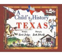 Sarah Jackson A Child's History of Texas (Tascabile)
