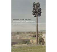 Sarah Jackson Literature and the Telephone (Tascabile)
