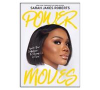 Sarah Jakes Roberts Power Moves (Tascabile)