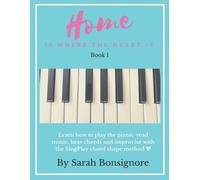Sarah Jane Bonsignore Home is where the Heart is Book 1 (Tascabile)