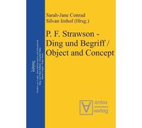 Sarah-Jane Conr P. F. Strawson - Ding und Begriff / Object and Conce (Tascabile)