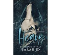 Sarah Jane Duncan Sarah Jd Heavy (Tascabile) Heavy Hearts
