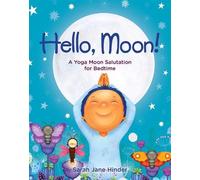 Sarah Jane Hinder Hello, Moon (Copertina rigida) Hello, Sun
