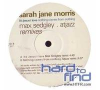 Sarah Jane Morris - It's Jesus I Love + Rmxs