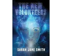 Sarah Jane Smith The New Volunteers (Tascabile)