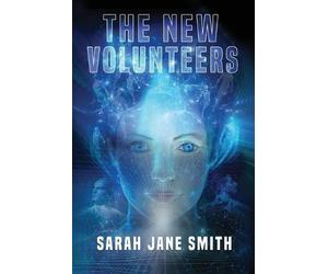 Sarah Jane Smith The New Volunteers (Tascabile)