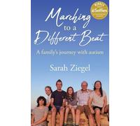 Sarah Jane Ziegel Marching to a Different Beat (Tascabile)