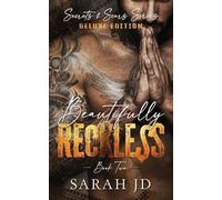 Sarah Jd Beautifully Reckless (DELUXE EDITION) (Tascabile) Secrets & Scars