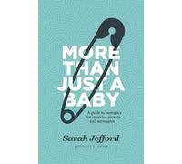Sarah Jefford More Than Just a Baby (Tascabile)